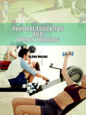 cover image of Physical Education and Sports Training